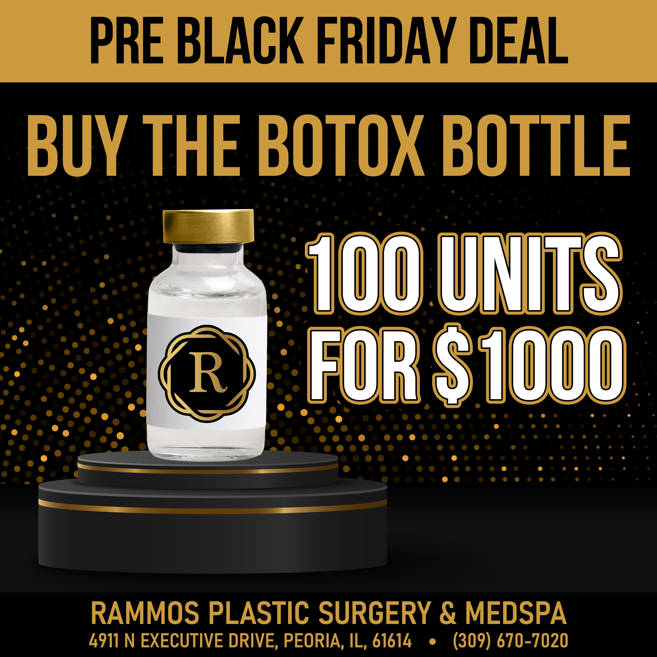 Buy the bottle of Botox special.